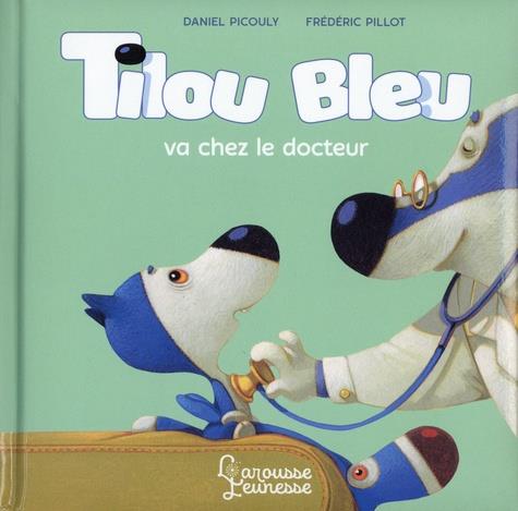 TILOU BLEU VA CHEZ LE DOCTEUR