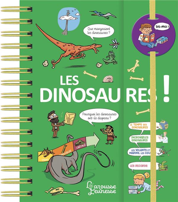 DIS-MOI ! LES DINOSAURES NE