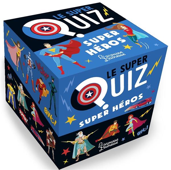 LE SUPER QUIZ SUPER HEROS