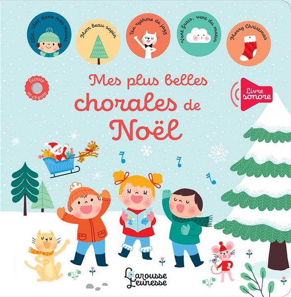 MES PLUS BELLES CHORALES DE NOEL