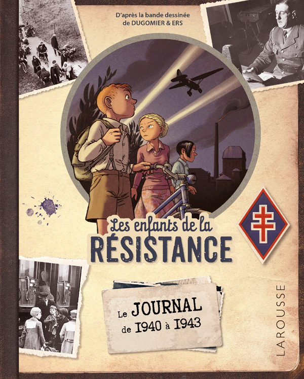 LE JOURNAL DES ENFANTS DE LA RESISTANCE (1945/2020 : 75 ANS )