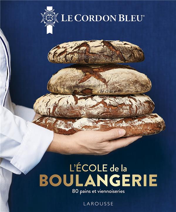 LE CORDON BLEU DE LA BOULANGERIE