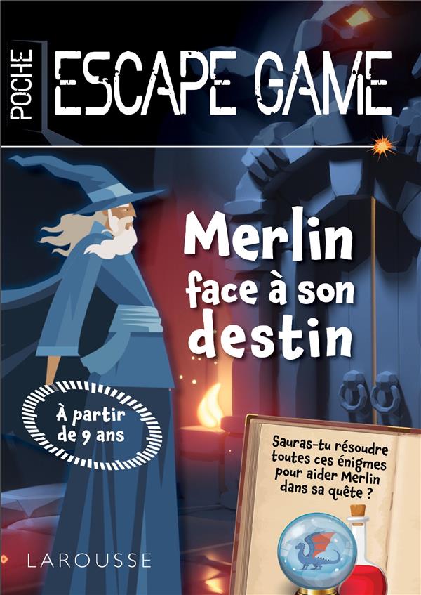 ESCAPE DE GAME DE POCHE JUNIOR - MERLIN FACE A SON DESTIN