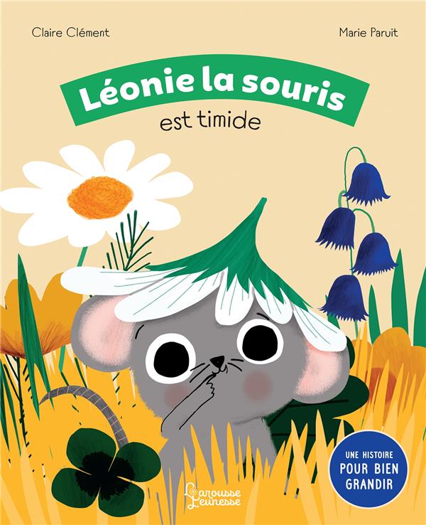 LEONIE LA SOURIS EST TRES TIMIDE