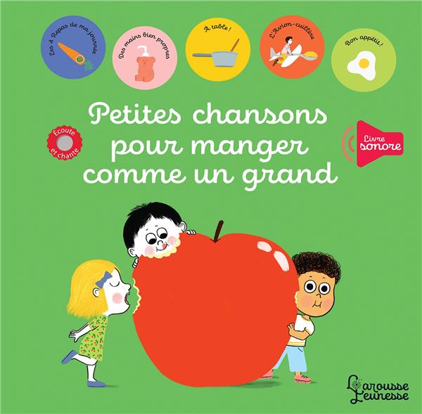 PETITES CHANSONS POUR MANGER COMME UN GRAND