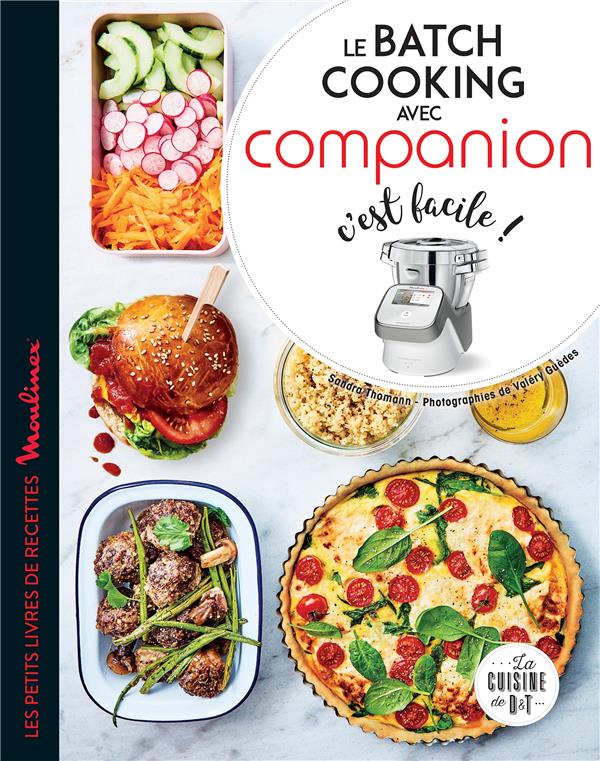 LE BATCH COOKING AVEC COMPANION C'EST FACILE ! LE BATCH COOKING AVEC COMPANION C'EST FACILE !