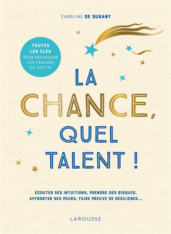 LA CHANCE, QUEL TALENT !