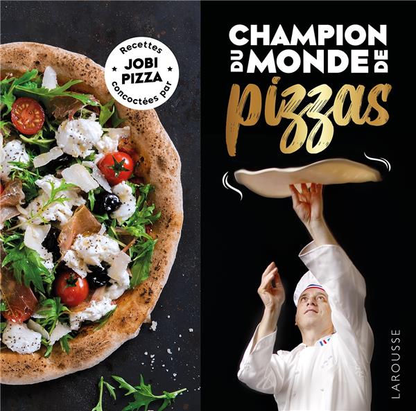 CHAMPION DU MONDE DE PIZZAS