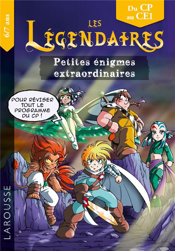 LES PETITES ENIGMES DES LEGENDAIRES CP-CE1