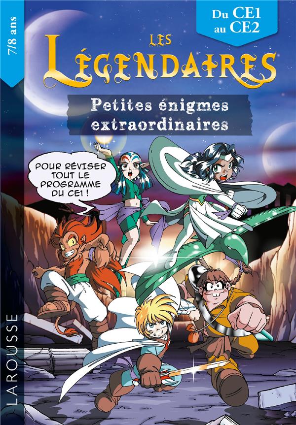 LES PETITES ENIGMES DES LEGENDAIRES CE1-CE2