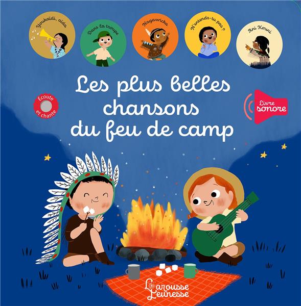 LES PLUS BELLES CHANSONS DU FEU DE CAMP