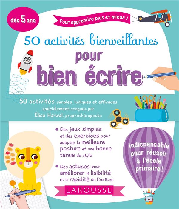 50 ACTIVITES BIENVEILLANTES POUR BIEN ECRIRE