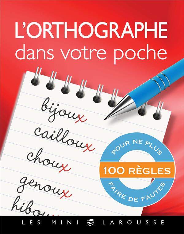 L'ORTHOGRAPHE DANS VOTRE POCHE