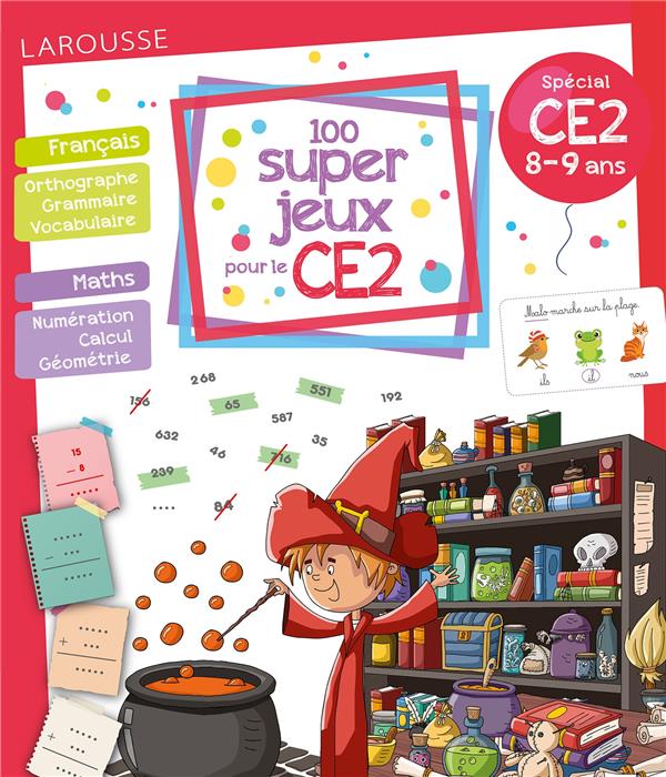 100 JEUX POUR REUSSIR SON CE2