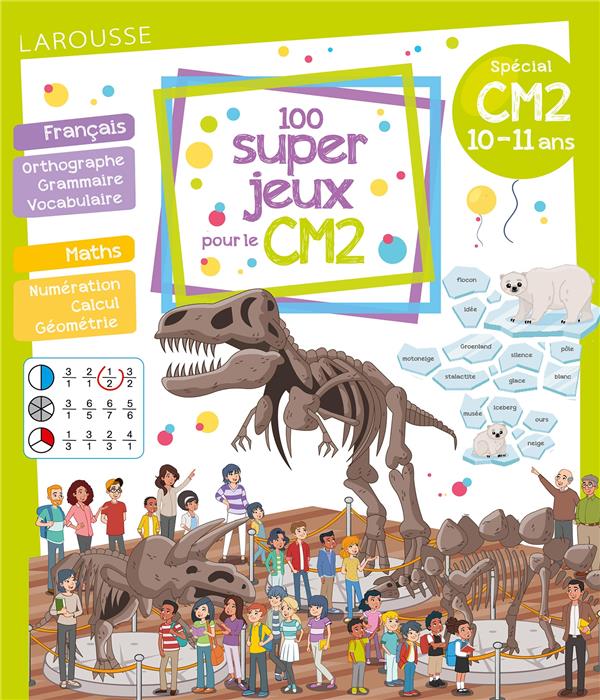 100 JEUX POUR REUSSIR SON CM2