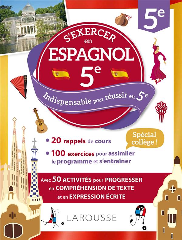 CAHIER LAROUSSE ESPAGNOL 5E