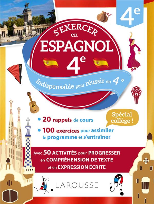 CAHIER LAROUSSE ESPAGNOL 4E