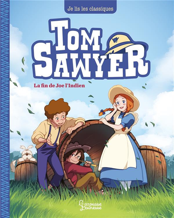 TOM SAWYER T3, JOE L'INDIEN - JE LIS LES CLASSIQUES