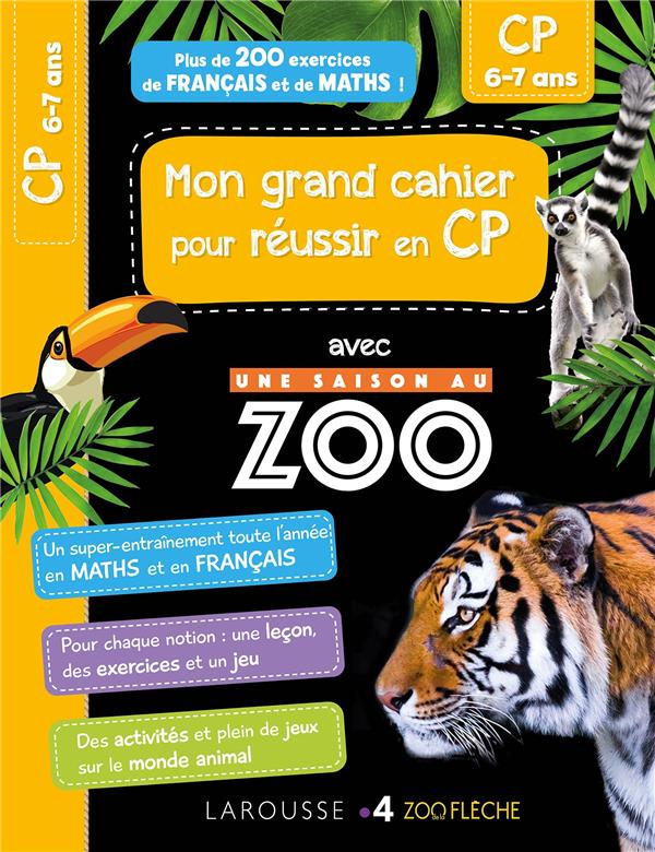 MON CAHIER DE CP - UNE SAISON AU ZOO