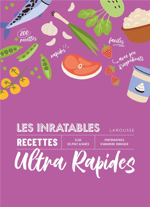 LES INRATABLES : RECETTES ULTRA RAPIDES