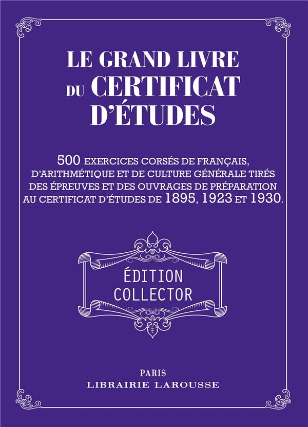 LE GRAND LIVRE DU CERTIFICAT D'ETUDES