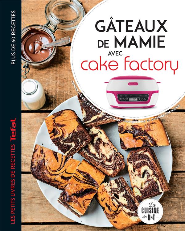 GATEAUX DE MAMIE AVEC CAKE FACTORY