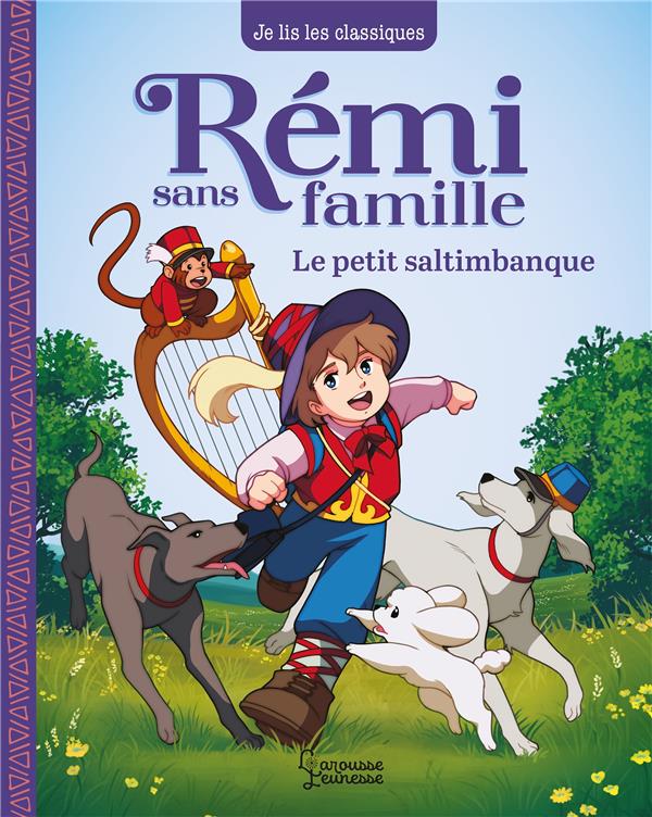REMI SANS FAMILLE - T1 LE PETIT SALTIMBANQUE