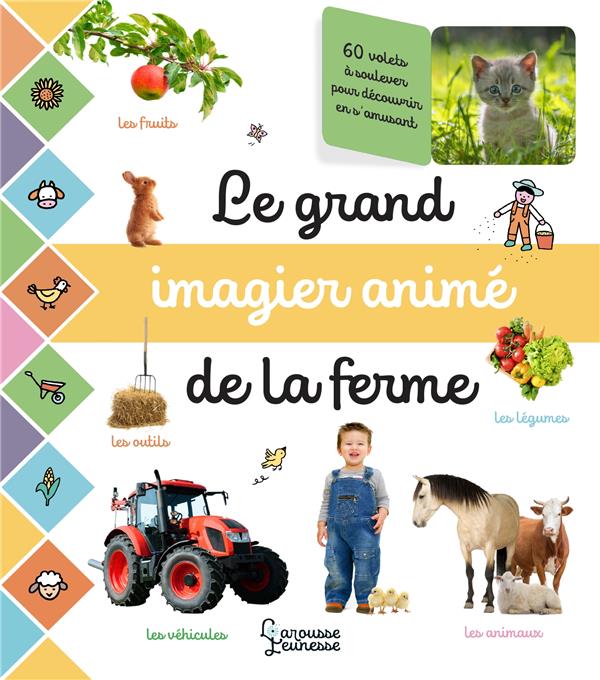 LE GRAND IMAGIER ANIME DE LA FERME