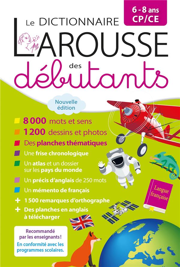 LAROUSSE DICTIONNAIRE DES DEBUTANTS 6/8 ANS CP/CE