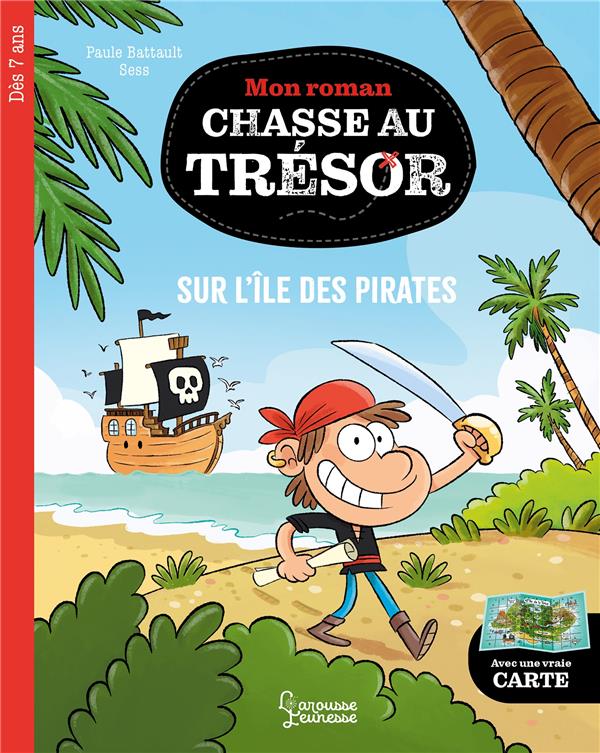 MON ROMAN CHASSE AU TRESOR - SUR L'ILE DES PIRATES