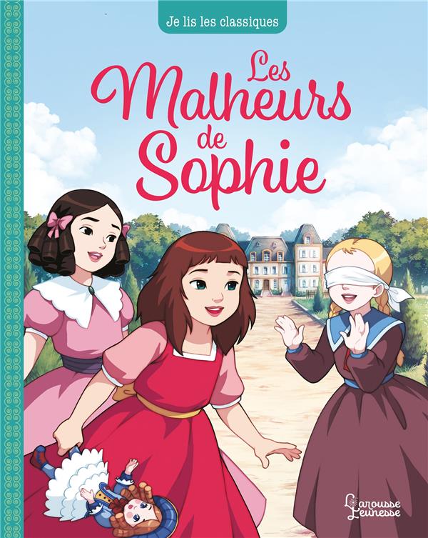 LES MALHEURS DE SOPHIE