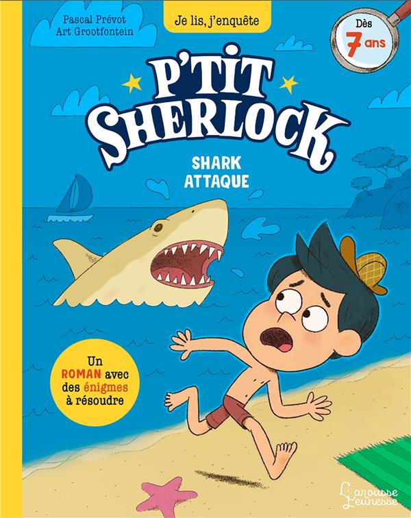 SHARK ATTAQUE ! - P'TIT SHERLOCK