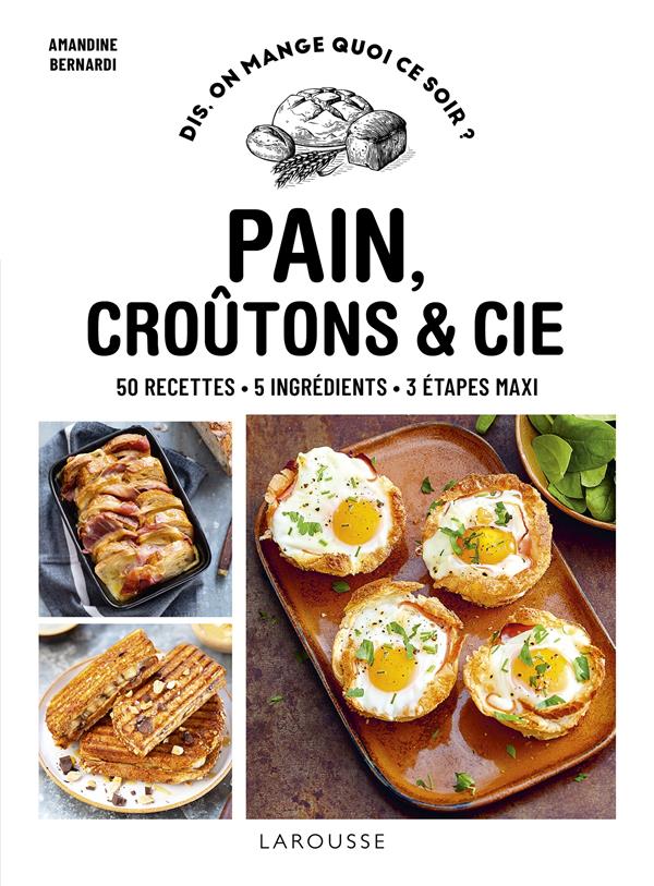 PAIN, CROUTONS & CIE