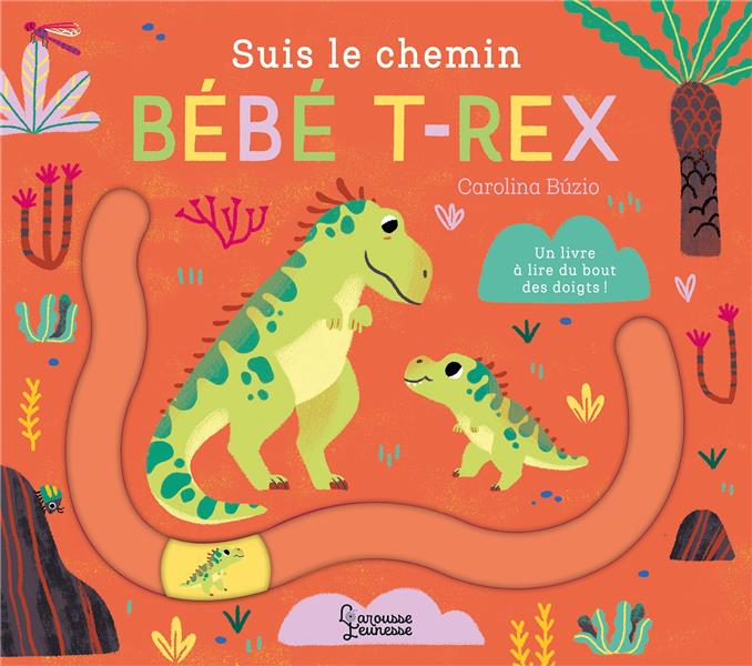 SUIS LE CHEMIN BEBE T-REX