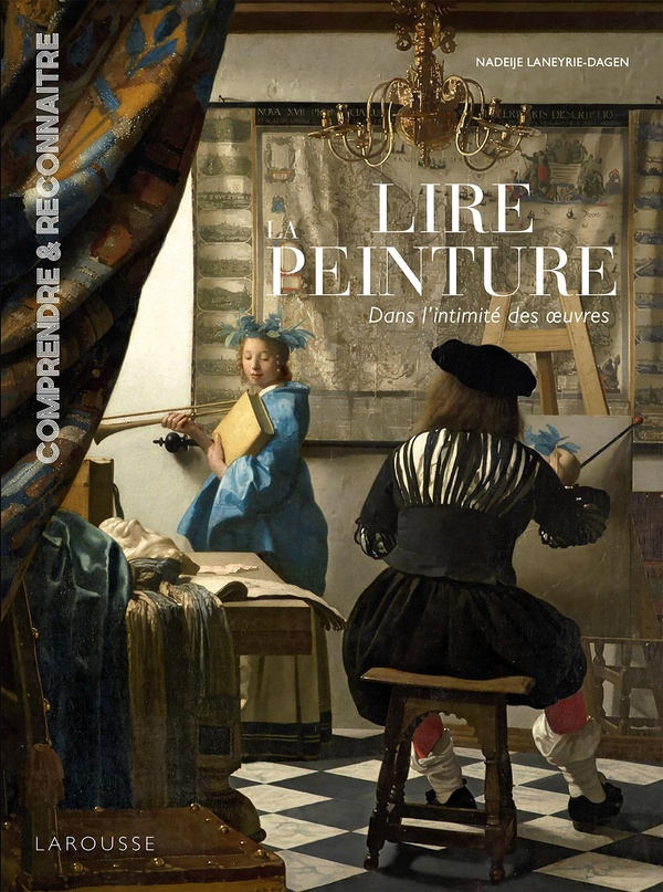 LIRE LA PEINTURE DANS L'INTIMITE DES OEUVRES