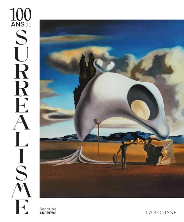 100 ANS DE SURREALISME