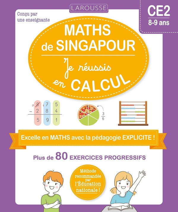 MATHS DE SINGAPOUR - JE REUSSIS EN CALCULS - CE2