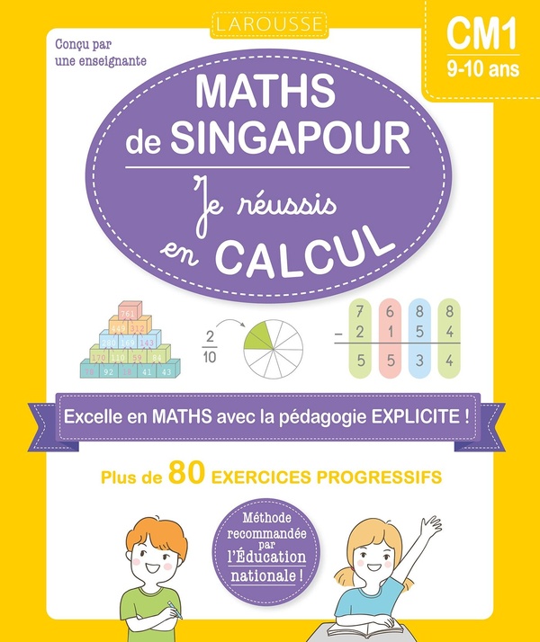 MATHS DE SINGAPOUR - JE REUSSIS EN CALCULS - CM1