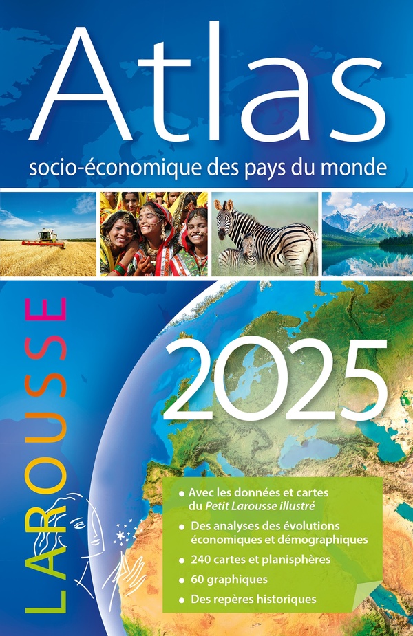 ATLAS SOCIO-ECONOMIQUE DES PAYS DU MONDE 2025