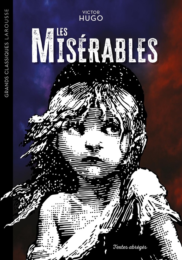 MES GRANDS CLASSIQUES LAROUSSE - LES MISERABLES