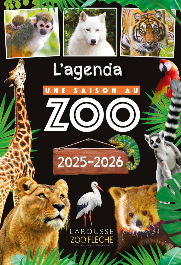 AGENDA SCOLAIRE UNE SAISON AU ZOO 2025-2026