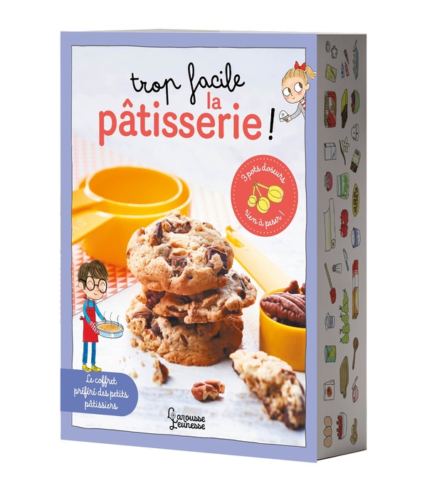 TROP FACILE LA PATISSERIE !