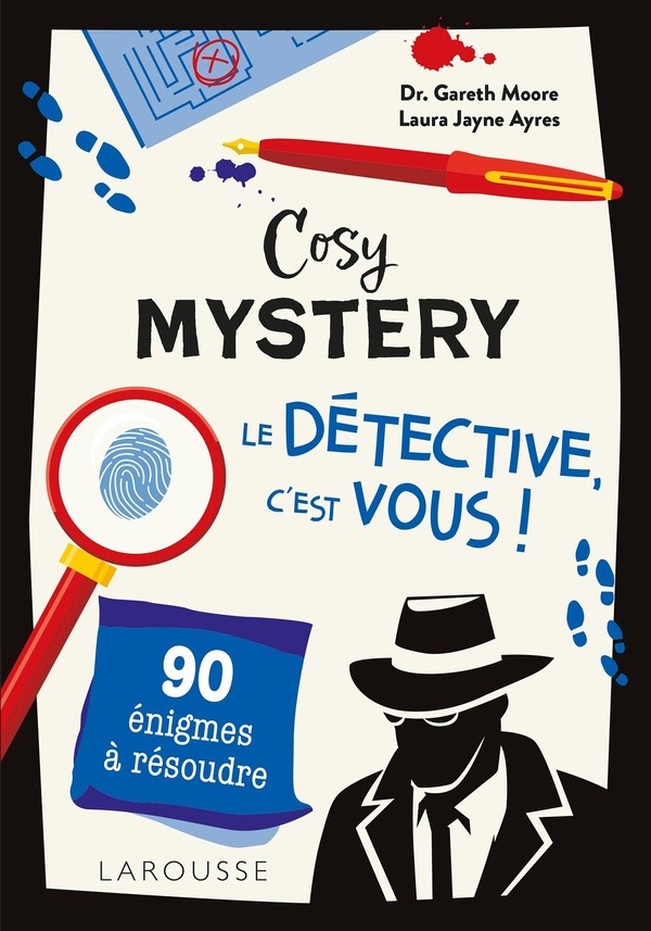 COSY MYSTERY : LE DETECTIVE, C'EST VOUS !