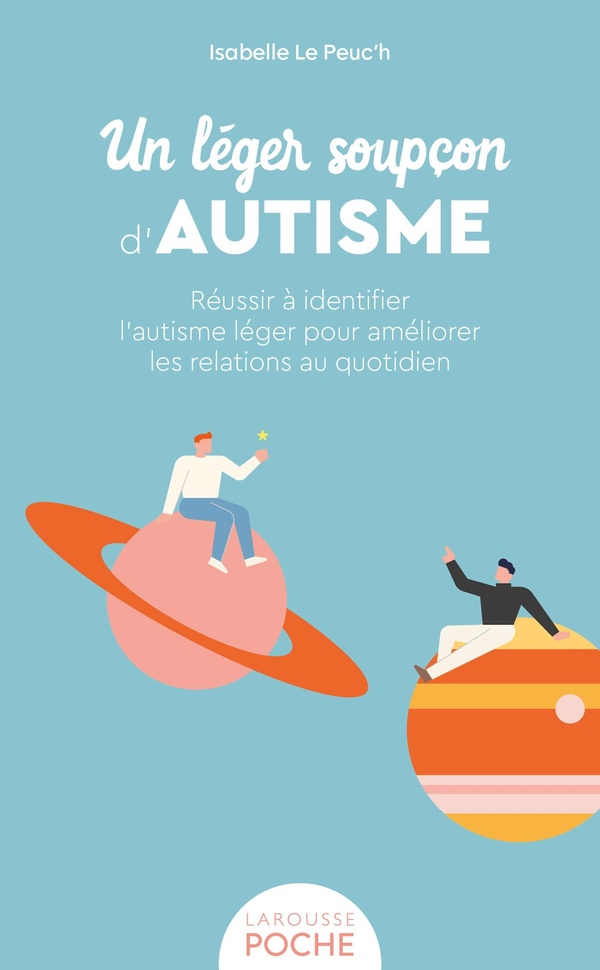 UN LEGER SOUPCON D'AUTISME