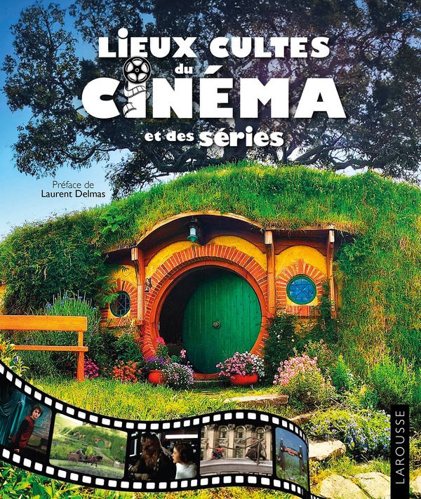 LIEUX CULTES DU CINEMA ET DES SERIES