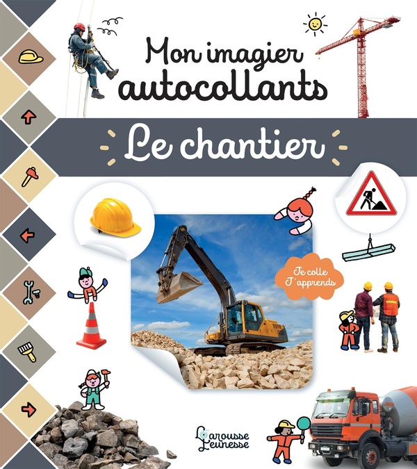 MON IMAGIER AUTOCOLLANTS - LE CHANTIER