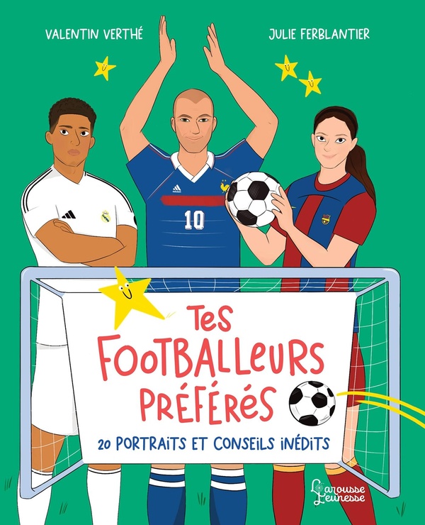 TES FOOTBALLEURS PREFERES, 20 PORTRAITS INEDITS