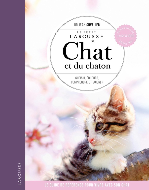 LE PETIT LAROUSSE DU CHAT ET DU CHATON - NP