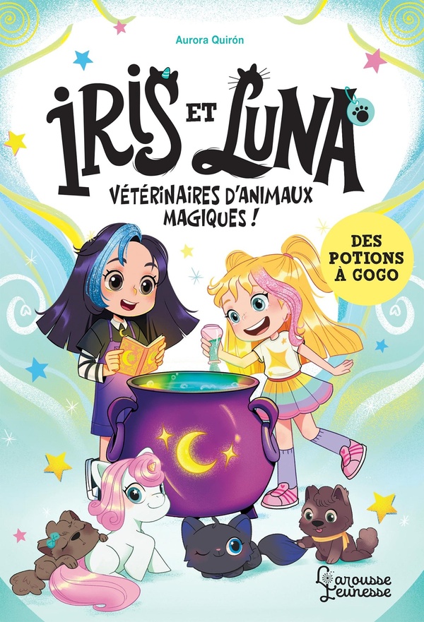 IRIS ET LUNA - DES POTIONS A GOGO