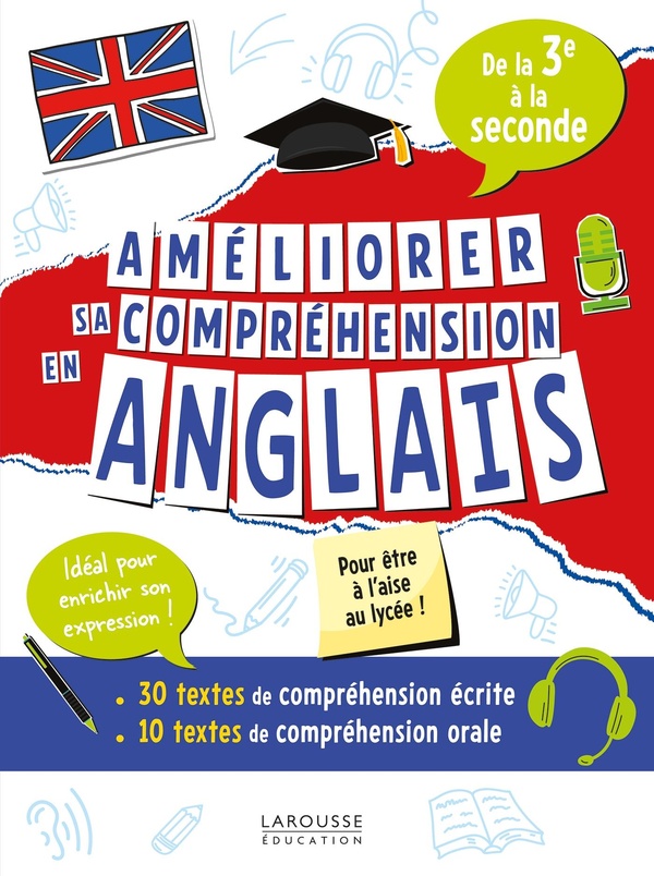 AMELIORER SA COMPREHENSION EN ANGLAIS DE LA 3E A LA SECONDE - 50 TESTS DE COMPREHENSION ECRITE ET OR